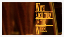 With each turn of the wheel poster.