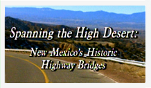 Spanking the high desert new mexico's historic highway bridges.