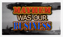 Mayhem was our business sticker.