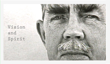 A black and white photo of a man with a mustache and the words vision and spirit.