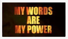 My words are my power canvas print.