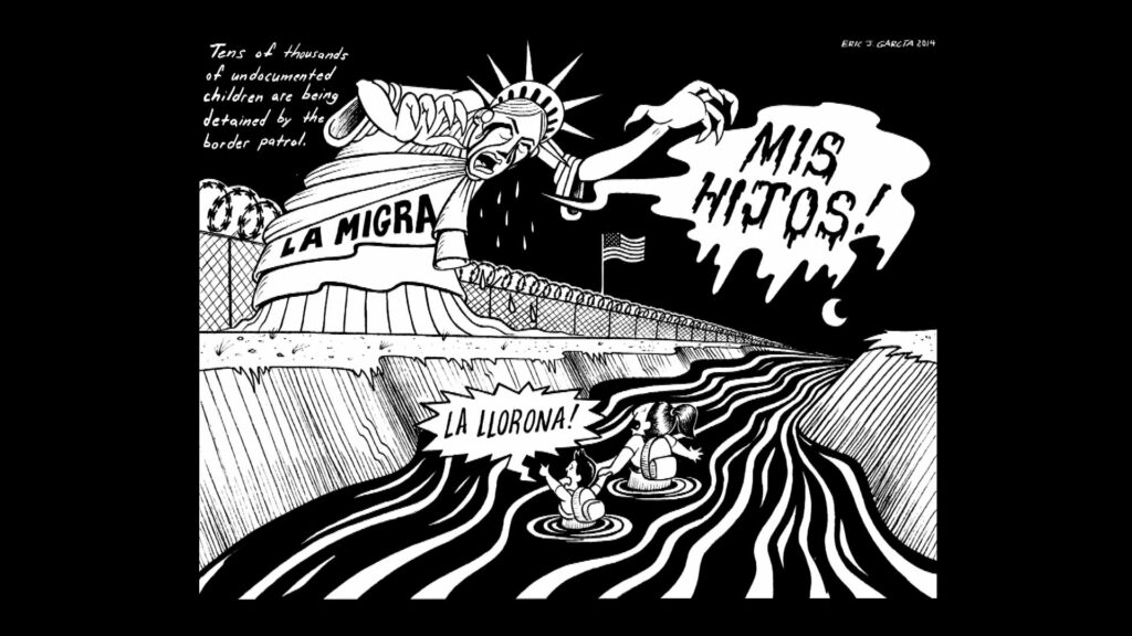 Political cartoon depicting La Llorona as The Statue of Liberty by Eric Garcia.
