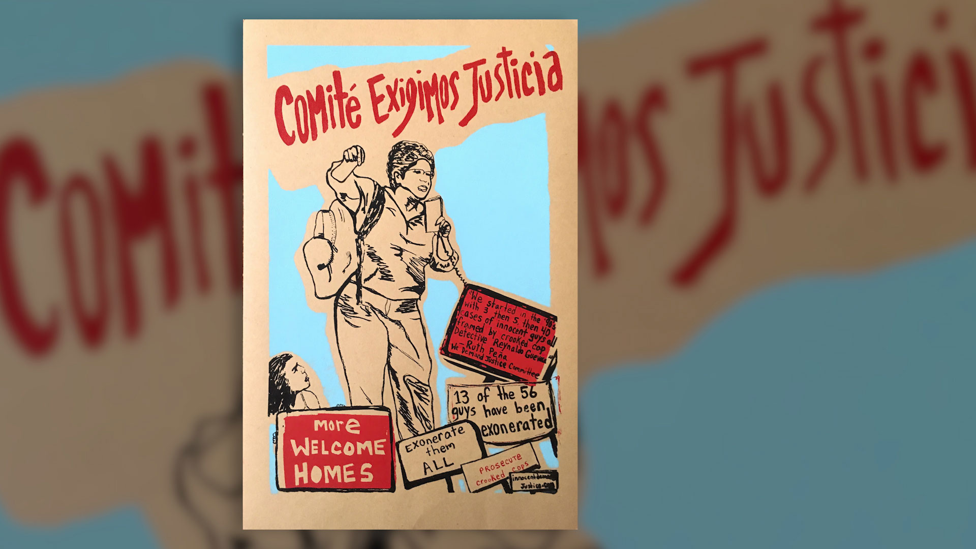 Poster with "Comité Exigiendo Justicia" at the top, showing people protesting with signs about exoneration and welcoming home exonerees. Red and black drawings on a light blue background.