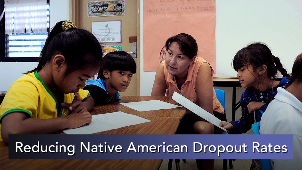 NMiF: Reducing Native American Dropout Rates