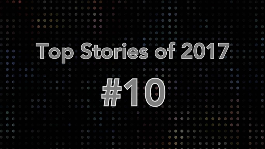 Top stories of 2017 10.
