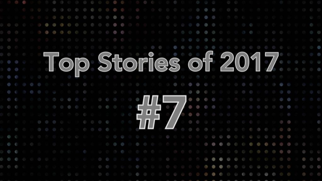 Top stories of 2017 7.