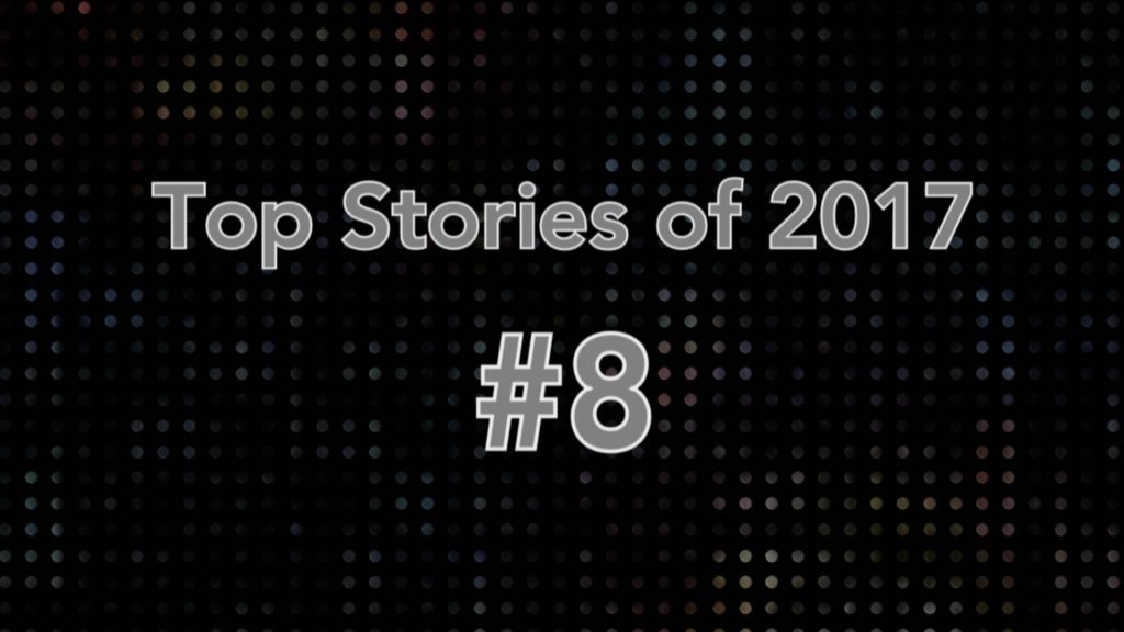 Top stories of 2017 8.