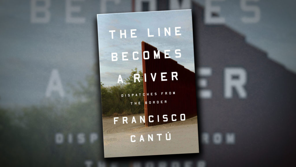 The line becomes a river by francisco cantu.