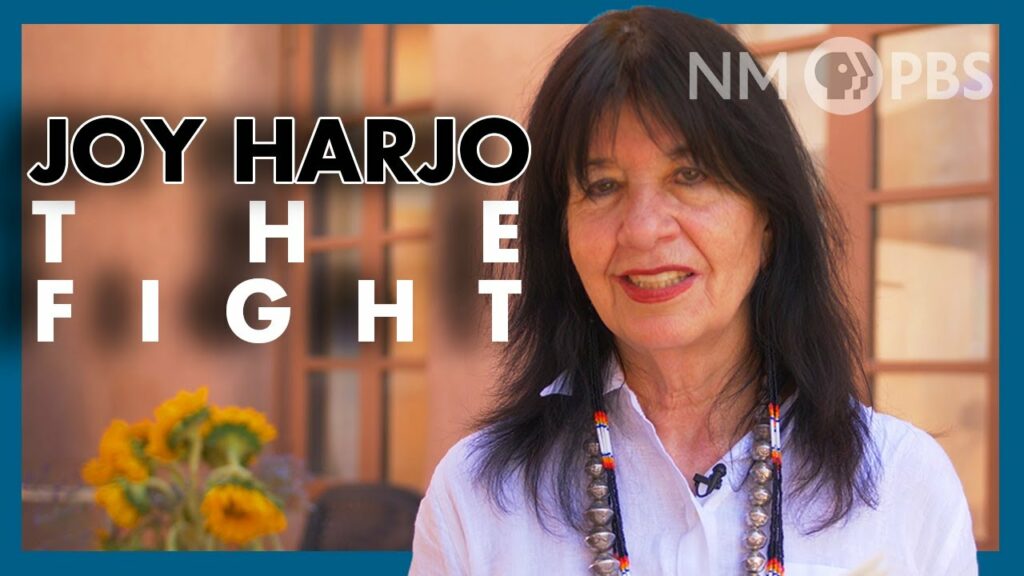 Joy Harjo: The Fight