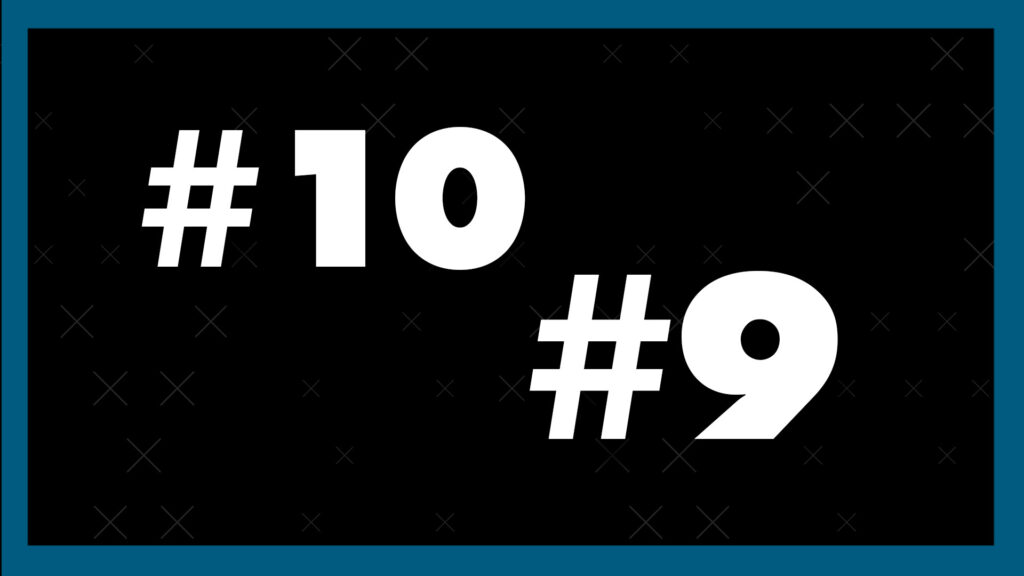 Graphic reading "#10, #9".