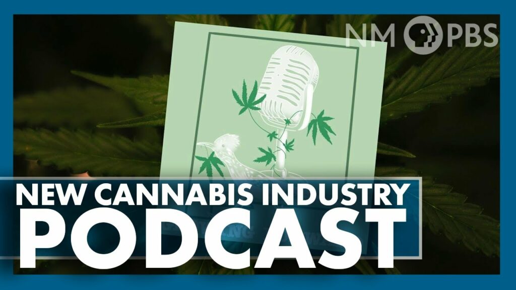 Thumbnail with label "NEW CANNABIS INDUSTRY PODCAST".