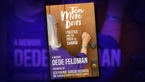 The cover of Dede Feldman's book "Ten More Doors"