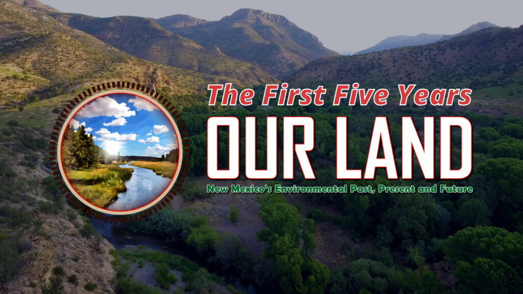 Our Land The First Five Years Graphic.