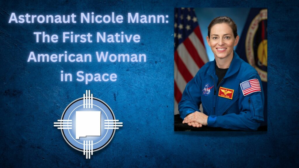 Astronaut nicole mann the first native american woman in space.