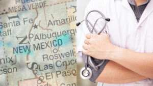 Map highlighting New Mexico next to a person in a white coat holding a stethoscope.