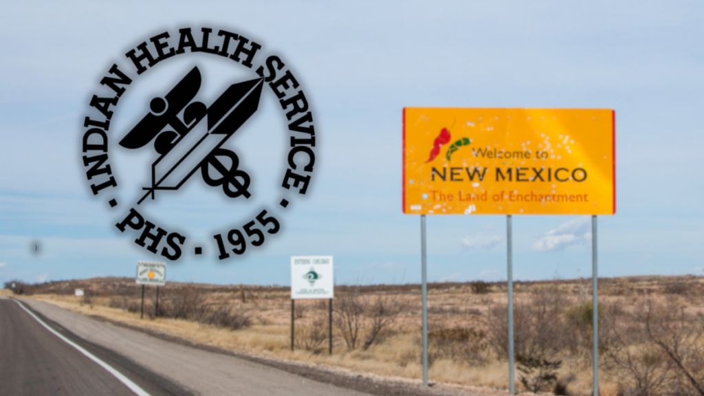 A highway scene in New Mexico features a large "Welcome to New Mexico" sign and a superimposed Indian Health Service logo with "PHS 1955.