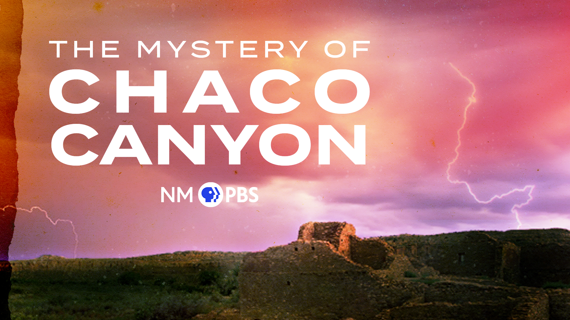 The Mystery of Chaco Canyon