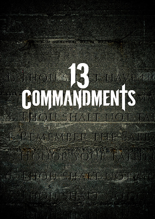 13 Commandments 13 Commandments